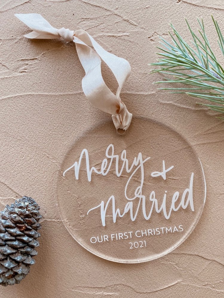2021 Acrylic Calligraphy 'merry + married' Ornament — Fawn Lettering